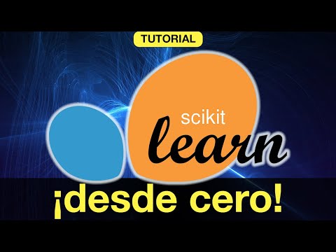 Tutorial: ¡SCIKIT-LEARN DESDE CERO!