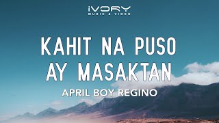 Kahit Na Puso Ay Masaktan Music Video