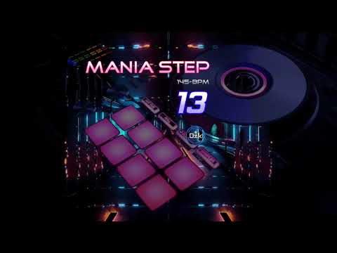 MANIA STEP 13 - 145 BPM - 60 MINS