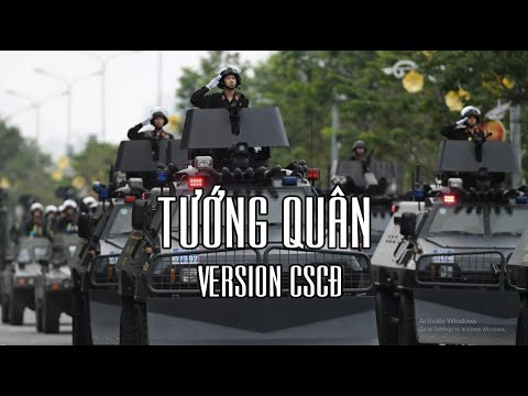 Tướng Quân Remix (Nhật Phong) - Version Cảnh Sát Cơ Động Việt Nam