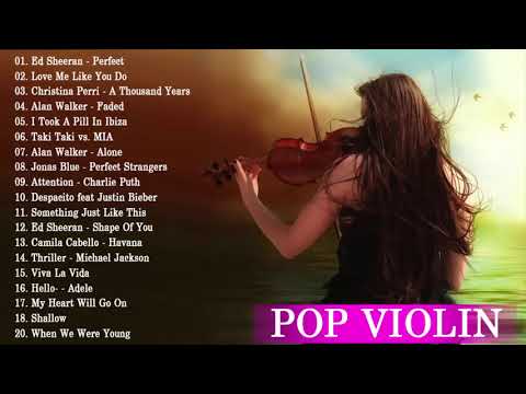 Top 20 Violín Pop 2019 - Las Mejores Portadas De Violín De Canciones Populares De 2019