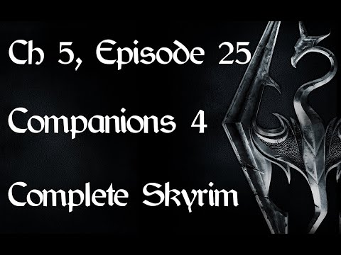 Complete Skyrim Ch 5 #25 - Back at the wheel
