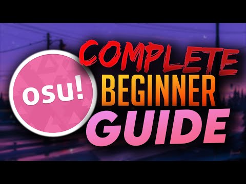Osu! Beginner Guide | How to Play Osu! (Tips & Tricks for Beginner Players)