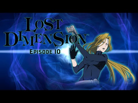 Lost Dimension: Episode 10 (The End)