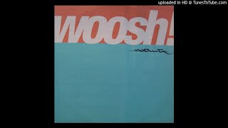 B2 - Mo' Funk - Woosh! (Dub Mix)