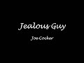 Jealous Guy - Cocker Joe