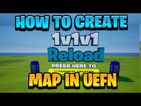 How to create a 1v1v1 Reload free for all Map in Fortnite Creative (UEFN)