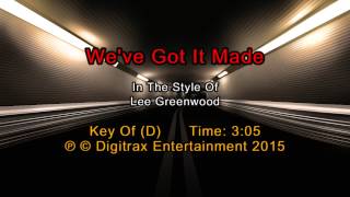 Lee Greenwood - We've Got It Made (Backing Track)