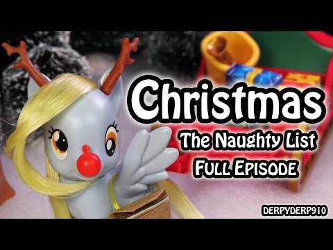 MLP Christmas Special: The Naughty List with Derpy Hooves & Snowcatcher My Little Pony Parody Spoof