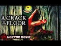 A CRACK IN THE FLOOR | Horror Thriller | Mario Lopez | Free Movie