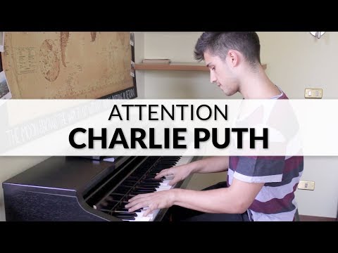 Charlie Puth - Attention | Piano Cover Charlie Puth - Attention | Piano Cover