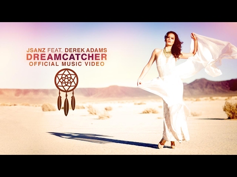 JSANZ feat. Derek Adams - DREAMCATCHER (Official Music Video)