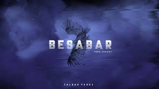 Talha Yunus Besabar song lyrics