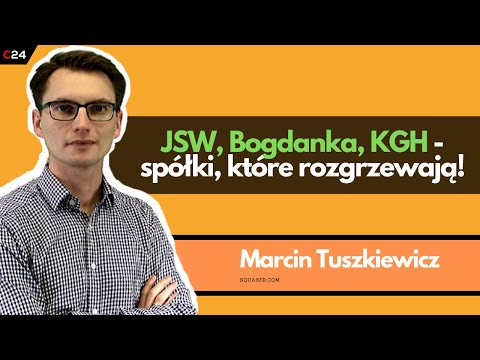 JSW i Bogdanka mocno drożeją! Czy KGH doszedł już do oporów? | Przegląd GPW Marcina Tuszkiewicza