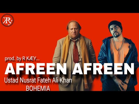 Afreen Afreen | BOHEMIA | Nusrat Fateh Ali Khan| (official megamix) | Prod. by R KÆY