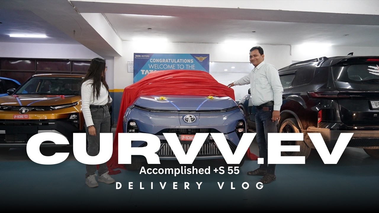 Curvv EV | ⚡ Delivery Day Vlog | Accomplished Plus S 55🔥