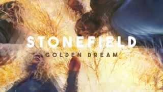 Stonefield - Golden Dream video