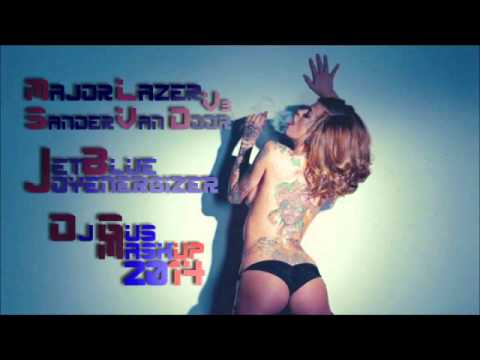 Major Lazer Vs Sander Van Door - Jet Blue Joyenergizer (Dj Gus Mashup 2014)