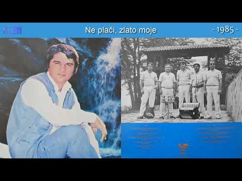 Misko Stojkovic - Ne placi, zlato moje - (Audio 1985)
