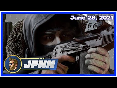 The JP News Network - Monday, June 28, 2021