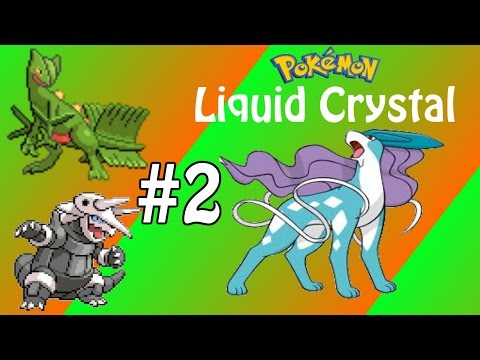 Pokemon Liquid Crystal Nuzlocke w/ Aggron & Stephen [2] "QUESTION MARK"