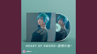 Download lagu HEART OF SWORD mp3 Download lagu HEART OF SWORD mp3