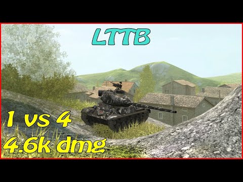 WOT Blitz 1vs4 / LTTB / 5 frags / 4.6k dmg