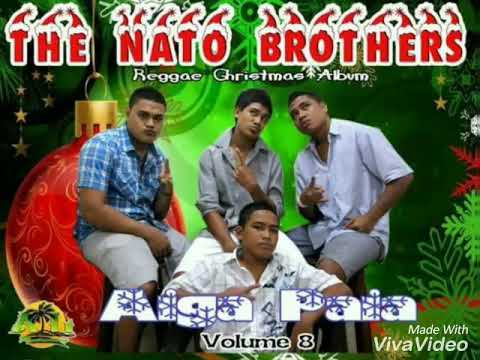 Nato & Brothers - AIGA PAIA - XMAS SONG