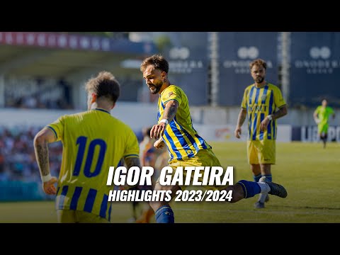 Igor Gateira - Melhores momentos 2023/2024