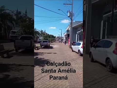Calçadão da linda cidade de Santa Amélia Paraná