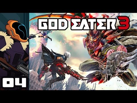 Let's Play God Eater 3 - PC Gameplay Part 4 - Gotta Friend Em All
