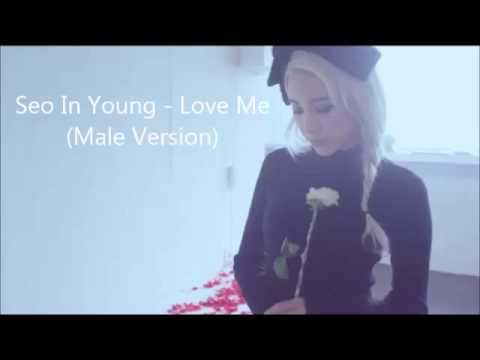 Seo In Young - Love Me (Male Version)
