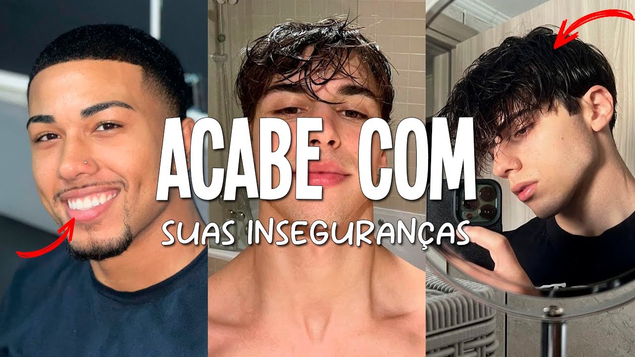 ACABANDO com as 5 PRINCIPAIS INSEGURANÇAS DOS HOMENS | COMO SER UM HOMEM CONFIANTE