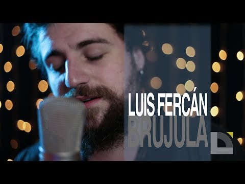 Luis Fercán - Brújula