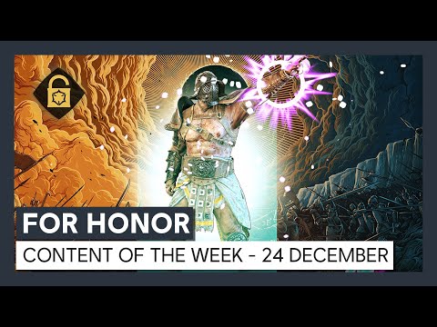 FOR HONOR – CONTENT OF THE WEEK – 24 DECEMBER