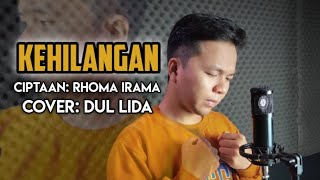 Download lagu KEHILANGAN (Rhoma Irama) - DUL LIDA (Cover Dangdut) | Kalau sudah tiada baru terasa mp3