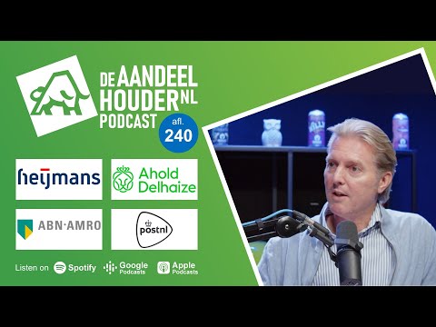 Novo, ABN, PostNL, Shell, Ahold, Philips, Heijmans & veel meer! | DeAandeelhouder Podcast Afl. 240