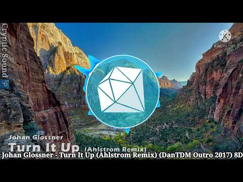 Johan Glossner - Turn It Up (Ahlstrom Remix) (DanTDM Outro 2017) 8D audio | Wear headphones 🎧