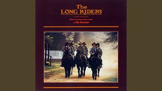 The Long Riders (Remastered Version)