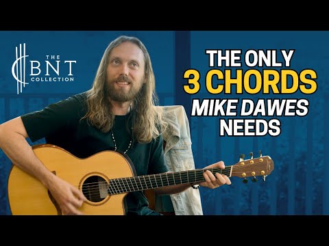MIKE DAWES ONLY NEEDS THESE 3 CHORDS?!