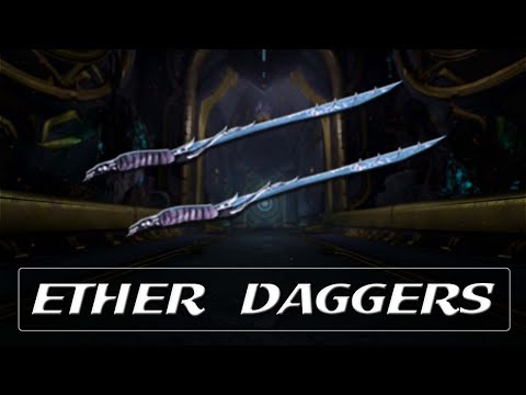 Warframe Ether Daggers