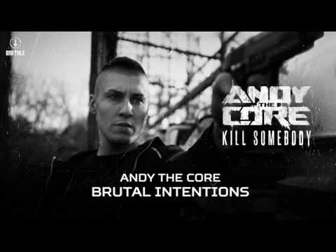 Andy The Core - Brutal Intentions (Brutale 033)