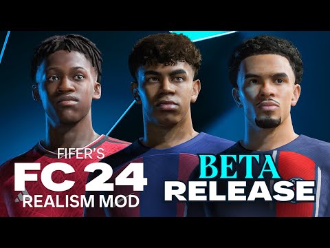 FIFER's FC24 REALISM MOD BETA REVEAL!