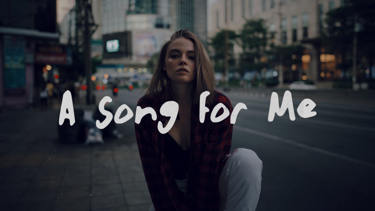 A Song For Me Lyrics - Ollie Wade