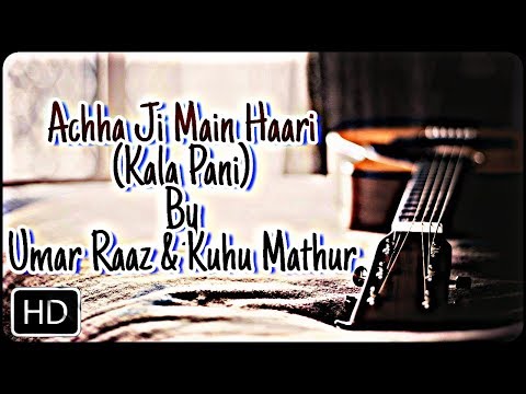 Umar Raaz Achha Ji Ma...