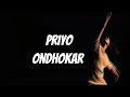 Conclusion - Priyo Ondhokar [Official Music Video]