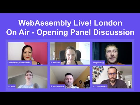 WebAssembly Live! London - On Air - Opening Panel Discussion