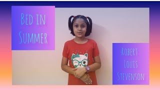 Poem Recitation - Bed in Summer #EnglishPoem #Recitation #AdhiraTheExplorer