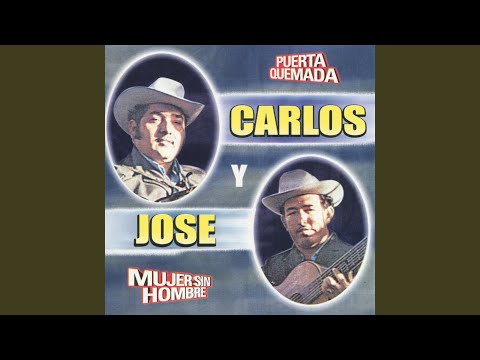 El Pájaro Prieto - Carlos y José