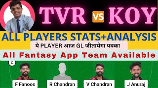 TVR VS KOY | TVR VS KOY DREAM11 TEAM PREDICTION | NSK TROPHY Kerala T20 #dream11prediction #dream11
